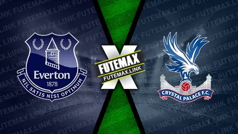 Assistir Everton x Crystal Palace ao vivo online HD 28/09/2024