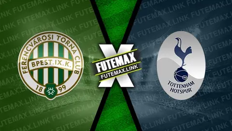 Assistir Ferencváros x Tottenham ao vivo 03/10/2024 grátis