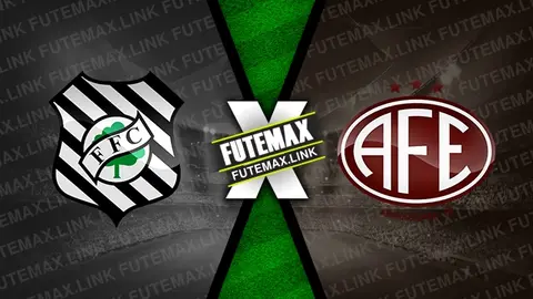 Assistir Figueirense x Ferroviária ao vivo online HD 26/05/2024