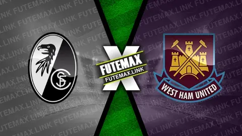 Assistir Freiburg x West Ham ao vivo online HD 07/03/2024