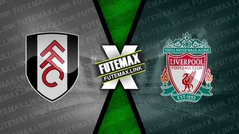 Assistir Fulham x Liverpool ao vivo HD 21/04/2024 grátis