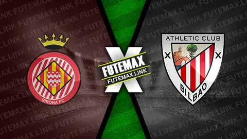 Assistir Girona x Athletic Bilbao ao vivo HD 06/10/2024