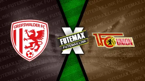 Assistir Greifswalder x Union Berlin ao vivo 17/08/2024 online