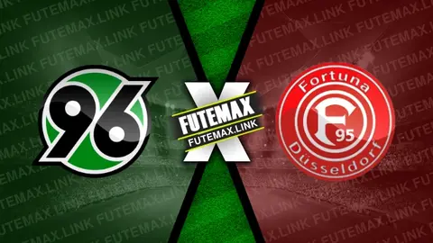 Assistir Hannover x Fortuna Dusseldorf ao vivo 02/03/2024 grátis