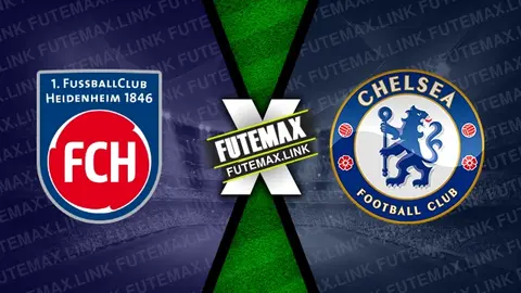 Assistir Heidenheim x Chelsea ao vivo 28/11/2024 grátis