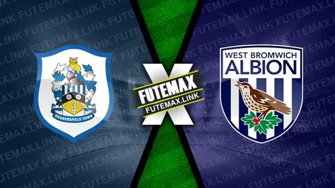 Assistir Huddersfield Town x West Bromwich ao vivo online HD 10/03/2024