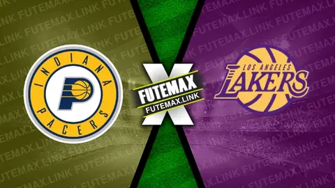 Assistir Indiana Pacers x Los Angeles Lakers ao vivo 29/03/2024 online
