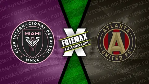 Assistir Inter Miami x Atlanta United ao vivo 29/05/2024 online