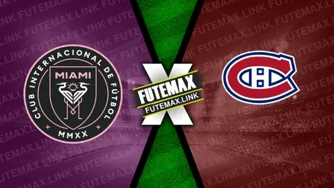 Assistir Inter Miami x Montreal Canadiens ao vivo online HD 10/03/2024