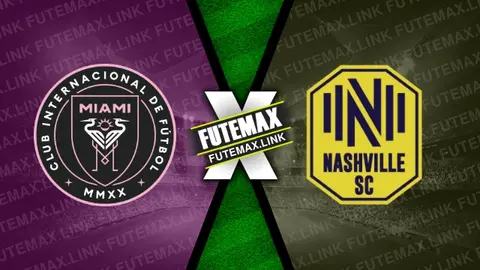 Assistir Inter Miami x Nashville SC ao vivo 20/04/2024 grátis