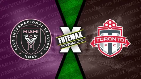 Assistir Inter Miami x Toronto ao vivo 17/07/2024 grátis