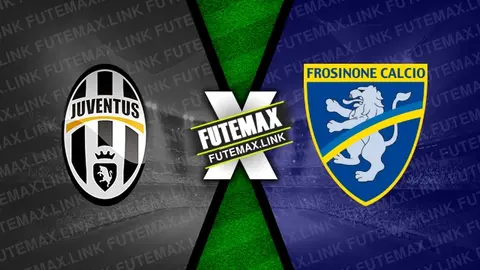 Assistir Juventus x Frosinone ao vivo online HD 25/02/2024