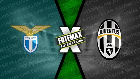 Assistir Lazio x Juventus ao vivo HD 30/03/2024