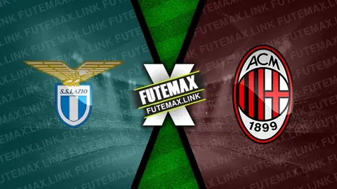 Assistir Lazio x Milan ao vivo online HD 01/03/2024