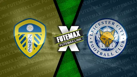 Assistir Leeds United x Leicester City ao vivo HD 23/02/2024 grátis