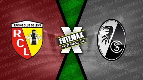 Assistir Lens x Freiburg ao vivo online HD 15/02/2024