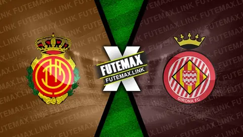 Assistir Mallorca x Girona ao vivo 03/03/2024 online