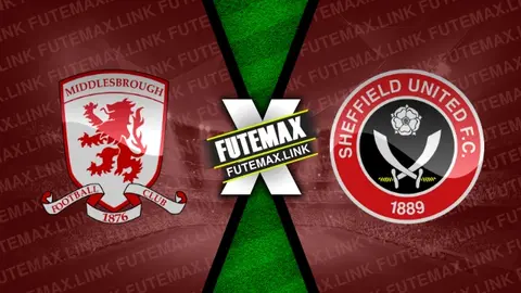 Assistir Middlesbrough x Sheffield United ao vivo online 23/10/2024