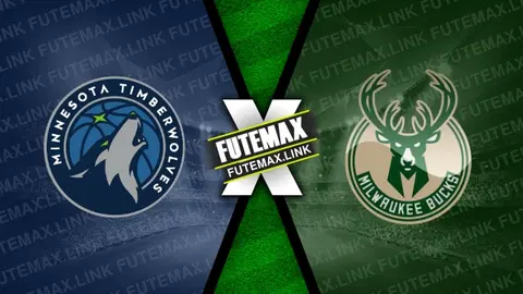 Assistir Minnesota Timberwolves x Milwaukee Bucks ao vivo online HD 23/02/2024