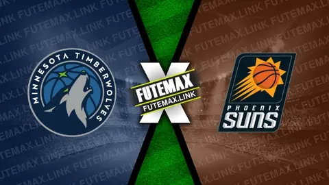 Assistir Minnesota Timberwolves x Phoenix Suns ao vivo online 23/04/2024