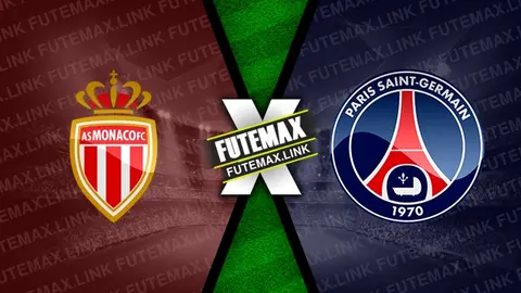 Assistir Monaco x PSG ao vivo 01/03/2024 grátis