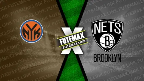 Assistir New York Knicks x Brooklyn Nets ao vivo online 23/03/2024