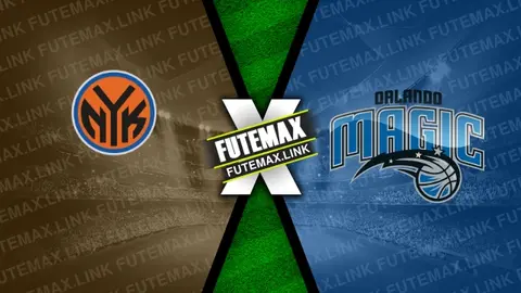 Assistir New York Knicks x Orlando Magic ao vivo HD 08/03/2024 grátis