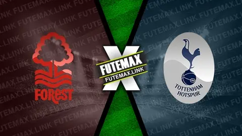 Assistir Nottingham Forest x Tottenham ao vivo HD 26/12/2024 grátis