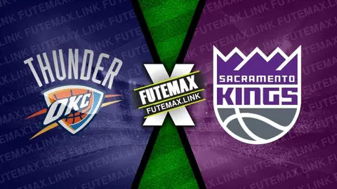 Assistir Oklahoma City Thunder x Sacramento Kings ao vivo online HD 09/04/2024
