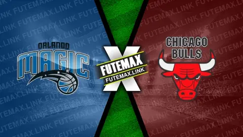 Assistir Orlando Magic x Chicago Bulls ao vivo HD 07/04/2024 grátis