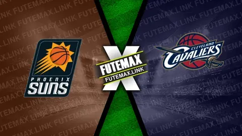 Assistir Phoenix Suns x Cleveland Cavaliers ao vivo 03/04/2024 grátis