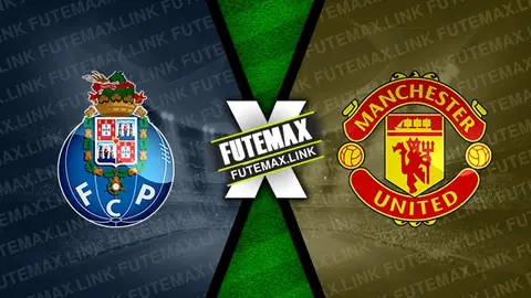 Assistir Porto x Manchester United ao vivo HD 03/10/2024 grátis