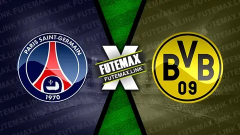 Assistir PSG x Borussia Dortmund ao vivo 07/05/2024 grátis