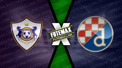 Assistir Qarabag x Dinamo Zagreb ao vivo online HD 28/08/2024