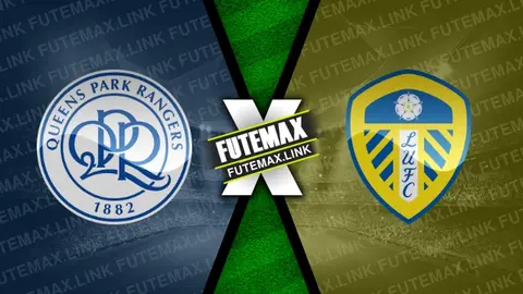 Assistir QPR x Leeds United ao vivo 26/04/2024 grátis