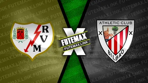 Assistir Rayo Vallecano x Athletic Bilbao ao vivo 25/05/2024 online