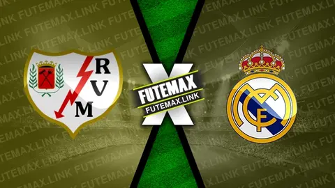 Assistir Rayo Vallecano x Real Madrid ao vivo 18/02/2024 online