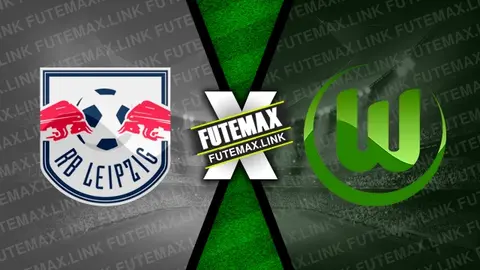 Assistir RB Leipzig x Wolfsburg ao vivo online 13/04/2024