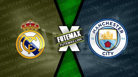 Assistir Real Madrid x Manchester City ao vivo online HD 09/04/2024