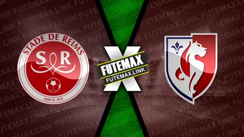 Assistir Reims x Lille ao vivo online 17/08/2024