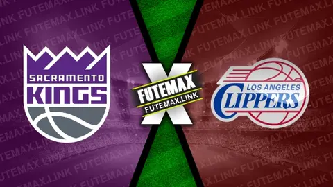 Assistir Sacramento Kings x Los Angeles Clippers ao vivo HD 02/04/2024 grátis