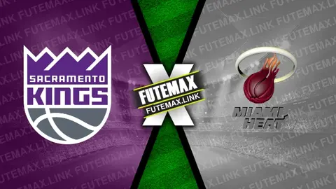 Assistir Sacramento Kings x Miami Heat ao vivo online 26/02/2024