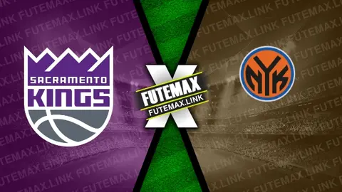 Assistir Sacramento Kings x New York Knicks ao vivo online HD 16/03/2024