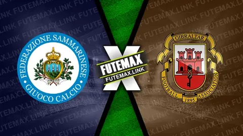 Assistir San Marino x Gibraltar ao vivo online 15/11/2024