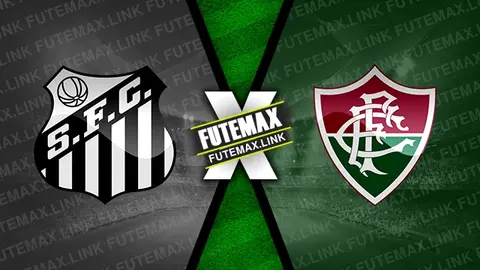 Assistir Santos x Fluminense ao vivo online HD 30/04/2024