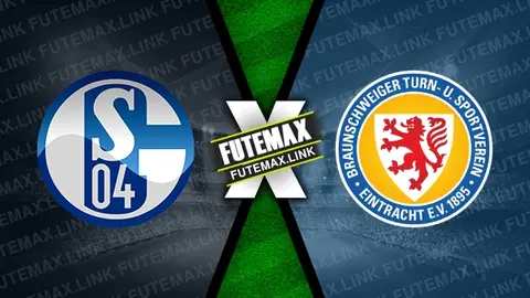 Assistir Schalke 04 x Eintracht Braunschweig ao vivo HD 03/08/2024