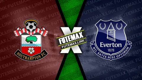 Assistir Southampton x Everton ao vivo online 02/11/2024