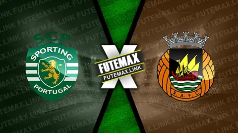 Assistir Sporting x Rio Ave ao vivo 09/08/2024 grátis