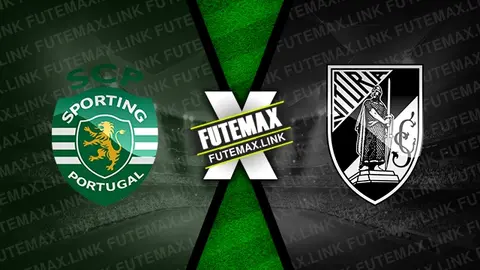 Assistir Sporting x Vitória de Guimarães ao vivo 21/04/2024 grátis