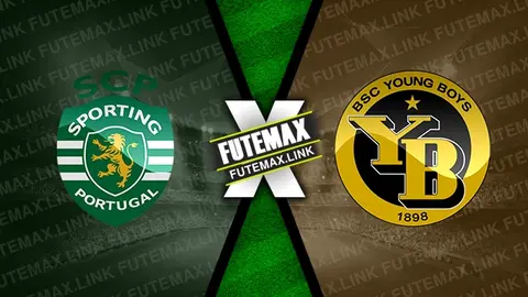 Assistir Sporting x Young Boys ao vivo online 22/02/2024